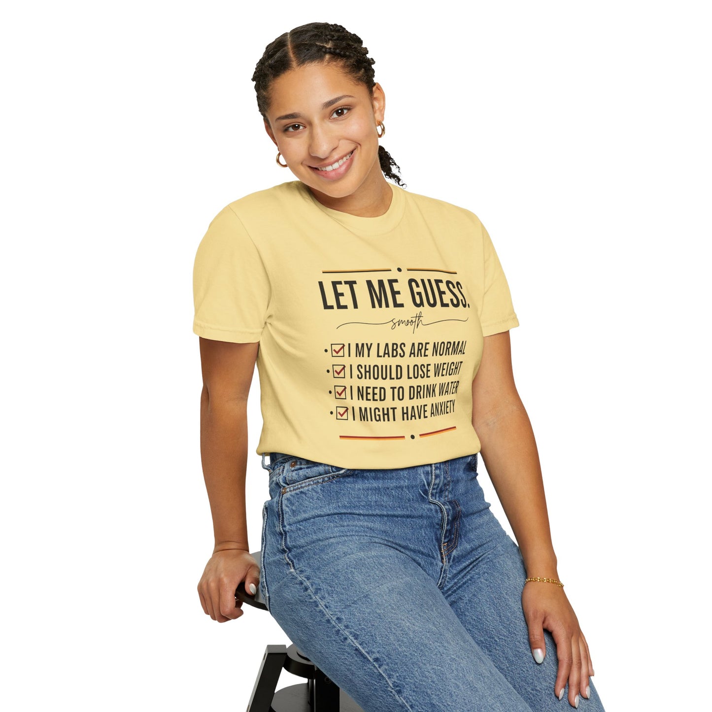 Let Me Guess Checklist T-Shirt