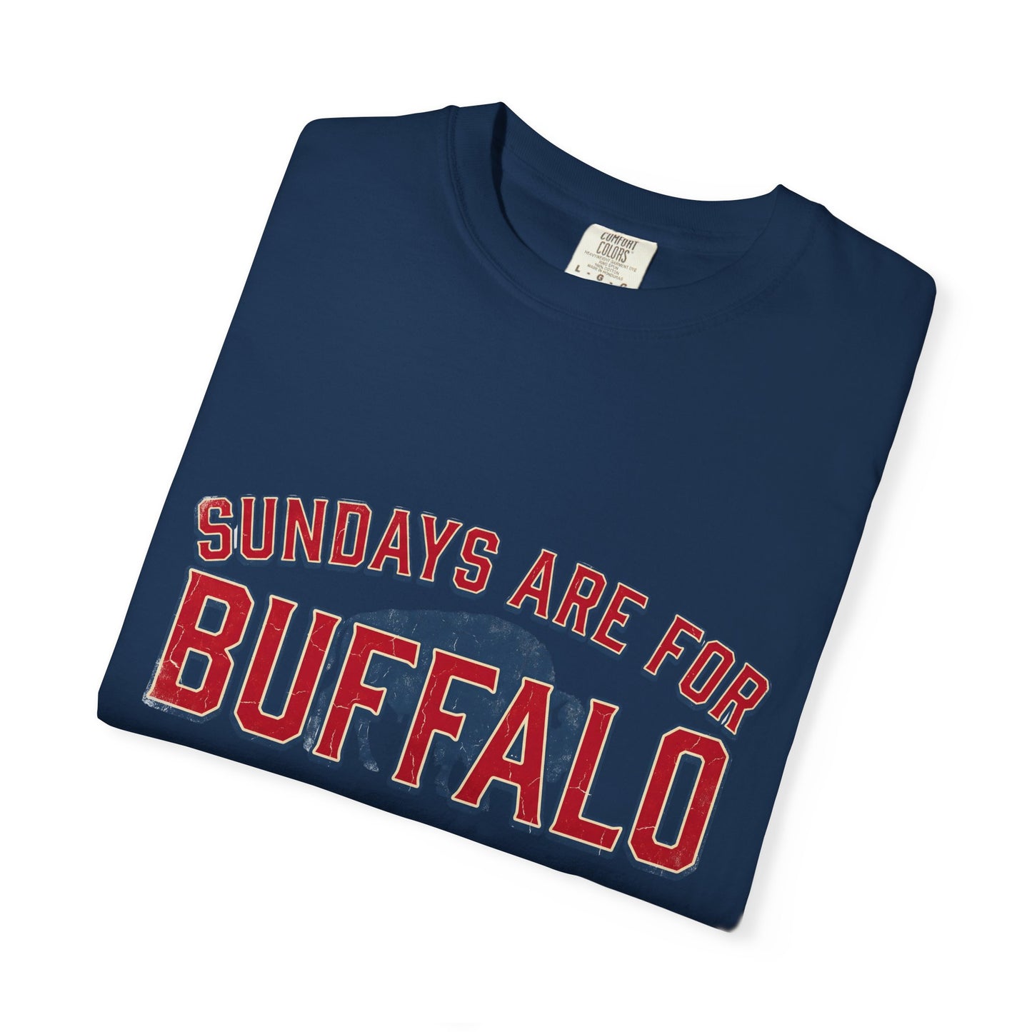 Sundays Are For Buffalo T-shirt